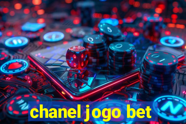 chanel jogo bet